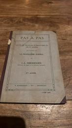 Pas à Pas - cours de francais- J.A. Dijkshoorn - 1917, Antiek en Kunst, Antiek | Boeken en Bijbels, Ophalen of Verzenden