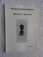 Nanning Hendrik Bulthuis - Zijn leven Zijn werk - Leeuwarden, Ophalen of Verzenden, Zo goed als nieuw