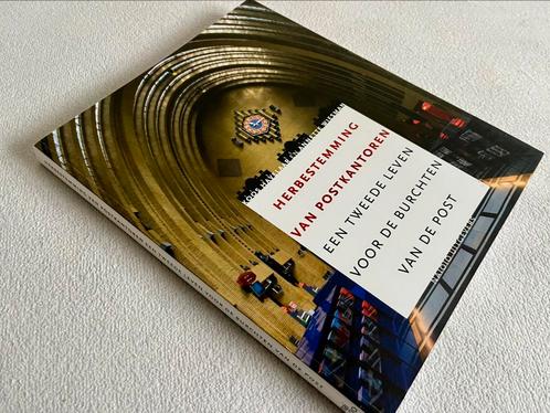 Herbestemming van postkantoren,een tweede leven voor de post, Boeken, Kunst en Cultuur | Architectuur, Nieuw, Verzenden