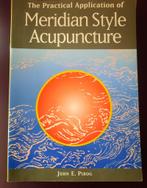 The Practical Application of Meridian Style Acupuncture, Boeken, Studieboeken en Cursussen, Beta, Ophalen of Verzenden, John E. Pirog
