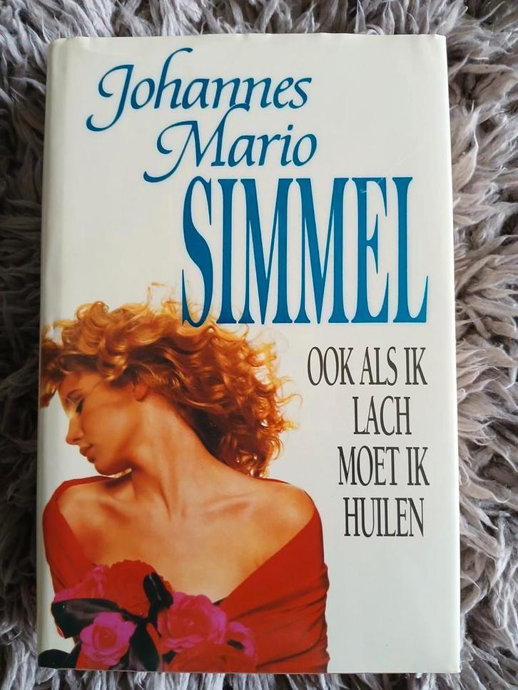 Johannes Mario Simmel - Ook als ik lach moet ik huilen, Boeken, Romans, Gelezen, Nederland, Ophalen of Verzenden