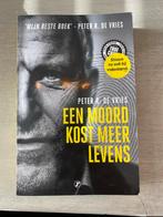 Peter R. de Vries - Een moord kost meer levens, Ophalen of Verzenden, Zo goed als nieuw, Peter R. de Vries