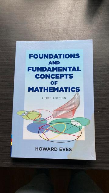 Foundations and fundamental concepts of mathematics beschikbaar voor biedingen