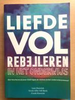 Liefdevol Rebelleren 9789493255098, Boeken, Ophalen of Verzenden, Beta