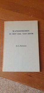 Waterstromen in het dal van Edom, ds L. Huisman, Boeken, Ophalen of Verzenden, Zo goed als nieuw