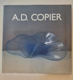 A.D. Copier, Trilogie in glas 1991, uitgeverij De Hef R'dam, Ophalen of Verzenden, Gelezen, Overige onderwerpen