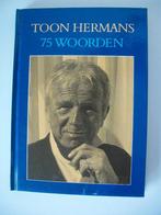 75 Woorden - Toon Hermans - zgan, Ophalen of Verzenden, Zo goed als nieuw, Toon Hermans , Eén auteur