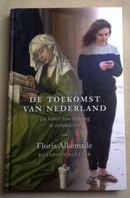 De Toekomst Van Nederland Kunst Van Richting Te Veranderen, Verzenden, Zo goed als nieuw, Floris Alkemade