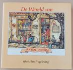 De Wereld van Anton Pieck - met tekst, gedichten en citaten, Boeken, Prentenboeken en Plaatjesalbums, Ophalen, Zo goed als nieuw