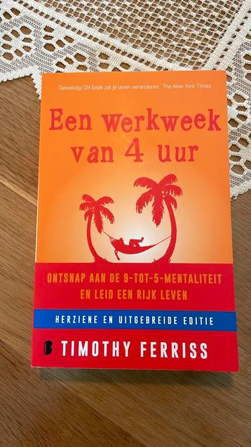 Timothy Ferriss - Een werkweek van 4 uur beschikbaar voor biedingen