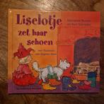 Liselotje zet haar schoen - Marianne Busser & Ron Schröder, Boeken, Ophalen of Verzenden, Zo goed als nieuw, Marianne Busser & Ron Schröder