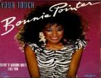 Bonnie pointer - your touch, 7 inch, Single, Dance, Ophalen of Verzenden