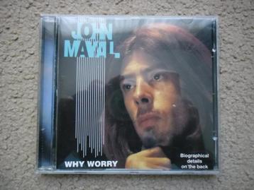 John Mayall - Why worry beschikbaar voor biedingen