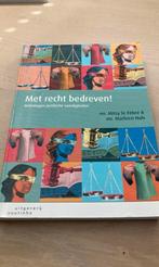Mitsy le Fèbre - Met recht bedreven!, Boeken, Mitsy le Fèbre; Marleen Huls, Ophalen of Verzenden, Zo goed als nieuw