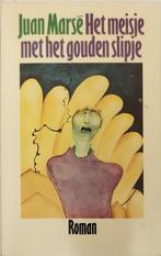 Juan Marsé *** Het meisje met het gouden slipje, Ophalen of Verzenden, Zo goed als nieuw, Juan Marsé, Europa overig
