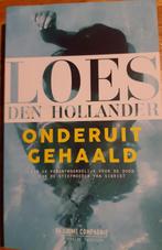 Loes den Hollander – Onderuitgehaald, Ophalen of Verzenden, Zo goed als nieuw, Nederland