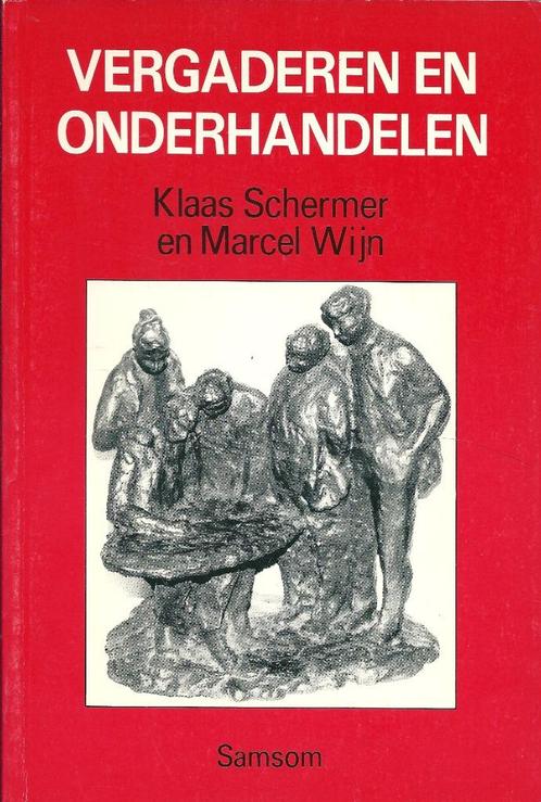 Vergaderen en onderhandelen - Klaas Schermer en Marcel Wijn., Boeken, Studieboeken en Cursussen, Nieuw, MBO, Verzenden