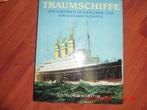 Traumschiffe, Die Grossen Oceanliners und Kreuzfahrtschiffe, Ophalen of Verzenden, Gebruikt, Boek of Tijdschrift