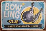 Bowling club bowlen reclamebord van metaal wandbord deco, Info@deconoord.nl, Deco Noord, Nieuw, Ophalen of Verzenden