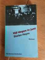 Stefan Heym - vijf dagen in juni, Ophalen of Verzenden, Zo goed als nieuw, Nederland