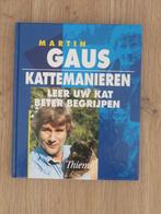 Kattemanieren Martin Gaus, Ophalen of Verzenden, Zo goed als nieuw