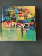 ABSTRACT  Een bron van inspiratie  Rolina van Vliet, Ophalen of Verzenden, Alpha, Zo goed als nieuw, Rolina van Vliet