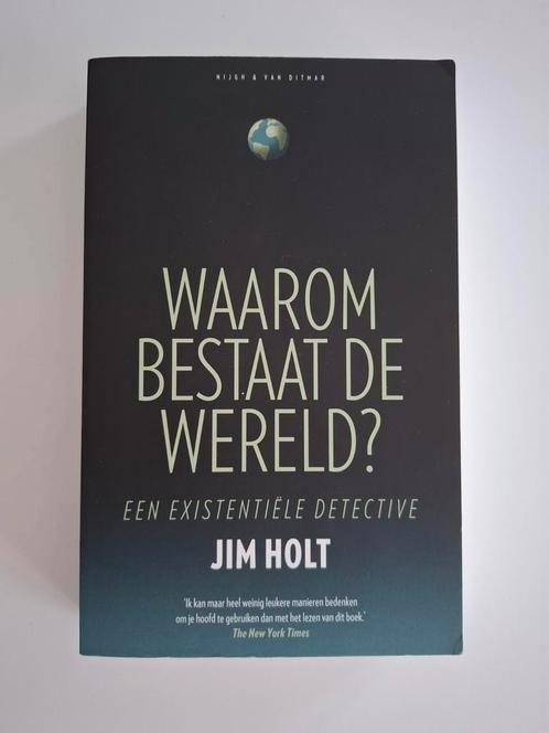 Jim Holt - Waarom bestaat de wereld, Boeken, Filosofie, Zo goed als nieuw, Ophalen