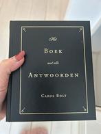 Het Boek met alle Antwoorden - Carol Bolt, Boeken, Ophalen of Verzenden, Zo goed als nieuw