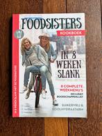 Foodsisters in 8 weken slank kookboek, Boeken, Dieet en Voeding, Janneke en Amande Koeman, Ophalen of Verzenden, Zo goed als nieuw