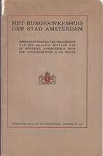 Het Burgerweeshuis der stad Amsterdam, Boeken, Geschiedenis | Stad en Regio, Gelezen, Ophalen of Verzenden