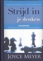 Joyce Meyer - Dagboek Strijd in je denken, Boeken, Ophalen of Verzenden, Zo goed als nieuw, Joyce Meyer