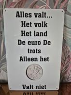 Alles valt .. reclamebord, Verzamelen, Merken en Reclamevoorwerpen, Ophalen of Verzenden, Nieuw, Reclamebord