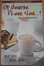 Durjoy Datta, of course I love you..!, Ophalen of Verzenden, Gelezen, Durjoy Datta, Wereld overig