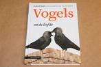 Vogels en de liefde. KNNV Uitgeverij., Boeken, Ophalen of Verzenden, Zo goed als nieuw, Vogels