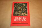 Duivelsbeelden. Cultuurhist. spoortoch Lage Landen., Boeken, Geschiedenis | Wereld, Gelezen, Ophalen of Verzenden, Europa