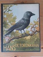 Plaatjesalbum Hans De Torenkraai uit 1935, Boeken, Gelezen, H.E. Kuylman, Ophalen