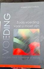 Ronald van Wankum - Voeding,zoals voeding voor u moet zijn, Ophalen of Verzenden, Zo goed als nieuw, Ronald van Wankum