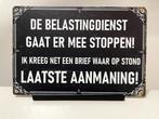 De Belastingdienst, metalen tekstbord (Old Look), Nieuw, Ophalen of Verzenden, Pand50, Info@pand50.nl