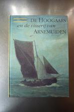 De Hoogaars en de visserij van Arnemuiden - Jules van Beylen, Boeken, Ophalen of Verzenden, Zo goed als nieuw