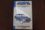 Peugeot 309 1985 - 1988 diesel en benzine vraagbaak, Auto diversen, Handleidingen en Instructieboekjes, Ophalen of Verzenden