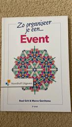 Marco Gerritsma - Zo organiseer je een event, Marco Gerritsma; Roel Grit, Sociale wetenschap, Ophalen of Verzenden, Zo goed als nieuw