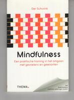 Mindfulness Ger Schurink, Boeken, Ophalen of Verzenden, Zo goed als nieuw