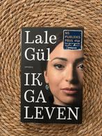 Boek Lale Gül - Ik ga leven, Boeken, Biografieën, Verzenden, Gelezen, Lale Gül, Religie