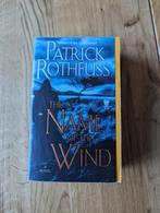 The Name of the Wind, Boeken, Patrick Rothfuss, Ophalen of Verzenden, Zo goed als nieuw