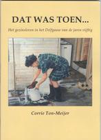 Delfgauw-Dat was toen, Boeken, Geschiedenis | Stad en Regio, Ophalen of Verzenden, Gelezen