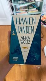 Anna Woltz - Haaientanden, Ophalen of Verzenden, Zo goed als nieuw, Anna Woltz