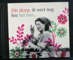 Dit dorp, ik weet nog hoe het was… (30b), Ophalen of Verzenden, 20e eeuw of later, Zo goed als nieuw