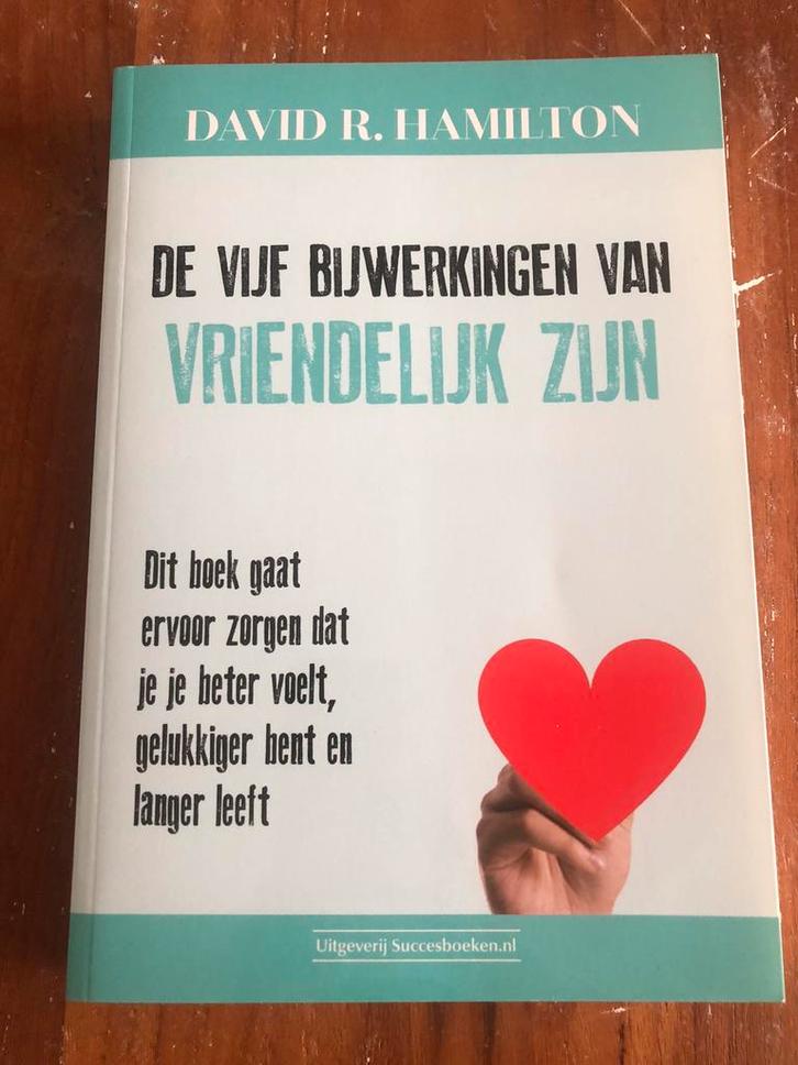 De vijf bijwerkingen van vriendelijk zijn, Boeken, Politiek en Maatschappij, Zo goed als nieuw, Nederland, Ophalen of Verzenden