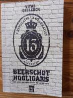 Beerschot Hooligans - Vitas Declerck, Ophalen of Verzenden, Gelezen, Vitas Declerck