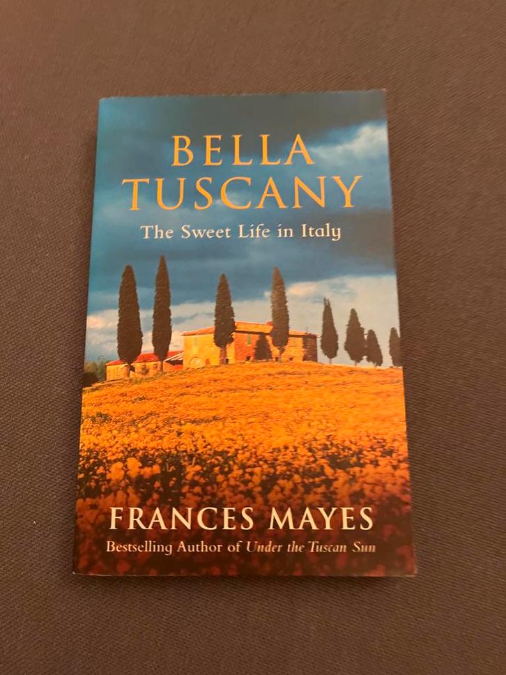 Bella Tuscany: Frances Mayes Engelstalig, Boeken, Reisverhalen, Zo goed als nieuw, Europa, Ophalen of Verzenden